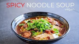 Vegan Spicy Noodle Soup Recipe  EASY Dinner Meal Idea [upl. by Aihsirt78]