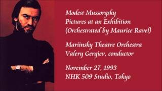 Mussorgsky Pictures at an Exhibition  Gergiev  Mariinsky Theatre Orchestra Rare Recording [upl. by Innos]