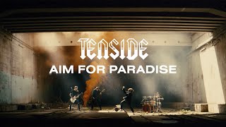 Tenside  Aim For Paradise Official Music Video [upl. by Nuajed]