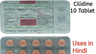 Cilidin 10mg Tablet uses side effects and doses in Hindi [upl. by Jobe]