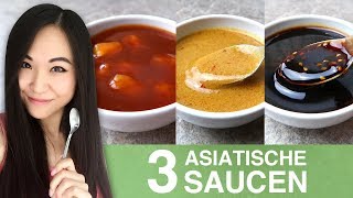 REZEPT Süß Sauer Sauce  Erdnusssoße  Teriyaki Sauce  Asiatische Saucen selber machen [upl. by Weissmann143]