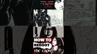 How To Reboot the Crow Franchise  The Crow Flesh and Blood shorts [upl. by Theressa]