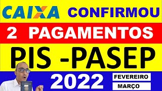 Caixa confirma DOIS SAQUES do PISPasep para 2022 veja quem recebe  Liberado PIS EM DOBRO JA 2022 [upl. by Nylatsyrc]