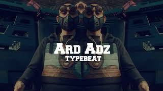 Ard Adz  Rise And Prosper Type Beat [upl. by Dralliw]