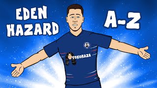 📕AZ of EDEN HAZARD📘 Eden Hazard retires Highlights and Best Goals [upl. by Nolak862]