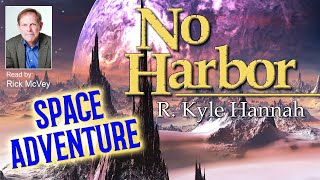 No Harbor  Full Science Fiction Audiobook  Unabridged [upl. by Nayrda]