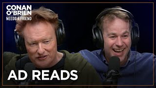 Conan’s Approach To Ad Reads Feat Mike Birbiglia  Conan OBrien Needs A Friend [upl. by Neel]