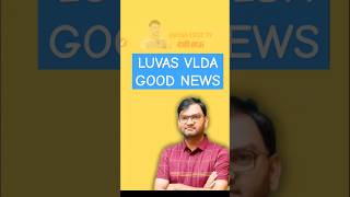 Luvas Vlda admission good news ktdtdesitaau [upl. by Small]