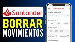 Como Borrar los Movimientos de mi Tarjeta Santander  Eliminar movimientos bancarios [upl. by Onairpic]