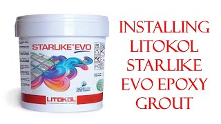 DEMO  Installing Litokol Starlike EVO Epoxy Grout [upl. by Adlin]