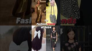 Discover 10 Fashion Trends of 2024 shortsvideo shortsvideo youtubeshorts [upl. by Sharp]