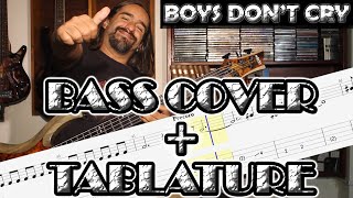 Boys Dont Cry – The Cure – Bass Cover  Tablature [upl. by Ylloh]