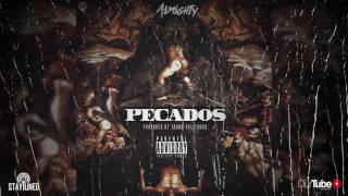 Almighty  Pecados Official Audio [upl. by Hgielyak]