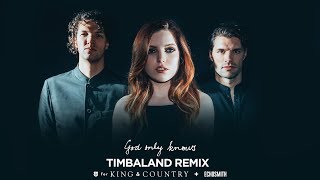 God Only Knows Timbaland Remix by for KING  COUNTRY amp Echosmith Official Live Music Video [upl. by Yrocaj980]