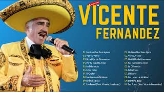 Vicente Fernandez Grandes éxitos l Las Canciones Viejitas Más Bonitas de Vicente Fernandez p5 [upl. by Annaeg519]