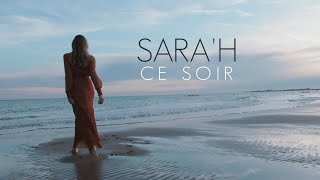 SARAH  CE SOIR  CLIP OFFICIEL [upl. by Edya419]