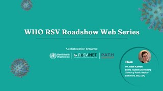 WHO RSV Roadshow RSV Immunisation Approaches and Products to Protect in Early Life [upl. by Dieter707]