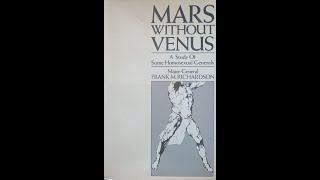 Mars Without Venus A Study of Some Homosexual Generals by Frank Richardson 1981 Chapter 5 Pt 4 [upl. by Anialeh]