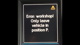 Mk7 Golf R  Error workshop Only leave vehicle in Position P  Repair kit walk through [upl. by Igor]