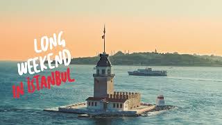 Long Weekend in İstanbul is the New Cool  Go Türkiye [upl. by Ynes]