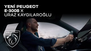 Yeni PEUGEOT E3008 X Uraz Kaygılaroğlu [upl. by Ilyssa]