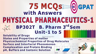 Physical Pharmaceutics1 75 MCQs with answers Unit 1 to 5 BP302T B Pharm 3rd Sem 2nd Year [upl. by Margarete]