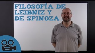 Filosofía de Leibniz y de Spinoza [upl. by Allerie875]