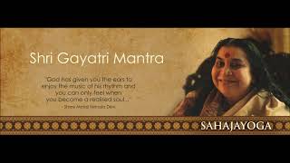 Sahaja Yoga Bhajan  Shri Gayatri Mantra  Anandita Basu [upl. by Elaen192]