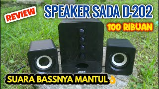 Review Speaker 100 Ribuan  SADA D202 Ternyata Suara Bass nya Mantap [upl. by Abbey]