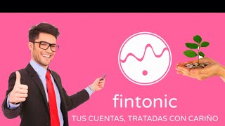 Fintonic🤑¿Que es y Como Funciona para Enviar y Recibir Dinero💰Finanzas Personales y Prestamos✅ [upl. by Mond132]