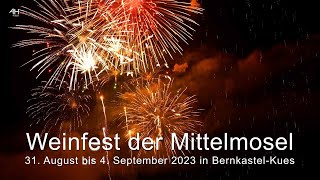 Weinfest der Mittelmosel 2023 [upl. by Winchester]