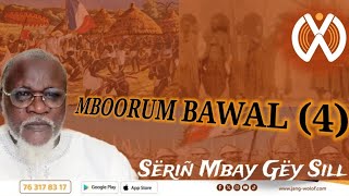 MBOORUM BAWAL AK SËRIÑ MBAY GËY SILL LIMTU 4 [upl. by Dutch]