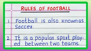 Rules of FOOTBALL  10 Rules of FOOTBALL [upl. by Ocsirf329]