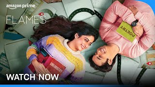 Flames Season 4  Watch Now  Prime Video India [upl. by Eliga]