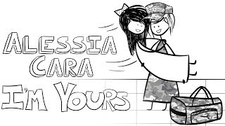 Alessia Cara  Im Yours  Animated Lyrics Video [upl. by Beatrice]