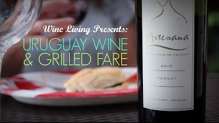 Pairing Wines from Uruguay with Grilled Foods [upl. by Rammaj542]