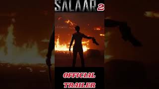 SALAAR 2 OFFICIAL TRAILER HINDI  PRABHAS NEW MOVIE SHORTS youtubeshorts [upl. by Elna971]