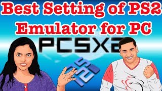 Best Setting of PS2 Emulator for PC  PCSX2 Install guide setup  config  tutorial in Hindi [upl. by Nnayrrehs825]