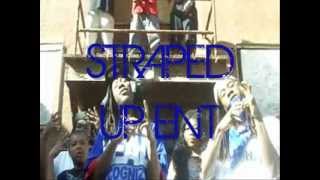 GUN SLANGIN YOUNG MOB  STRAPPED UP ENT [upl. by Ynneh]