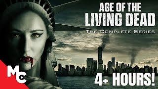 Age Of The Living Dead  Full Movie  Complete Series  Apocalyptic Vampire [upl. by Ekihc]