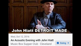 John Hiatt  Detroit Made  Music Box Supper Club Cleveland OH 101216 Buick Electra 225 [upl. by Lletnahc]