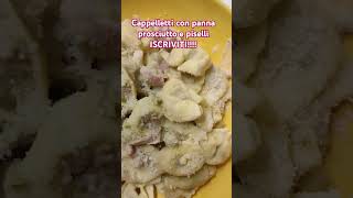 Cappelletti prosciutto panna e piselli ISCRIVITI [upl. by Jung]