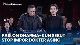 Paslon Nomor Urut 2 DharmaKun Sebut Stop Impor Dokter Asing [upl. by Leizar859]