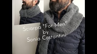 Sciarpa quotFor Menquot  mens scarf  punto unisex  tutorial uncinetto facile  easy crochet [upl. by Airec339]