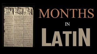 Months of the Year in Latin amp Ordinal Numbers  Latin Vocabulary Builder 3 [upl. by Siron659]