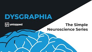 The Simple Neuroscience of Dysgraphia Verified [upl. by Tabbitha]