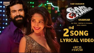 Game Changer 2nd Song Lyrical Video  Ram Charan ShankarThaman Kiara Advani Game Changer [upl. by Orrin]