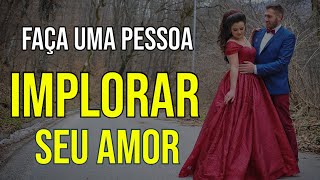 SERÁ QUE É POSSÍVEL FAZER ALGUÉM IMPLORAR POR SEU AMOR [upl. by Ynnij]