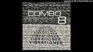 Combo 8  Vibrationer 1976 [upl. by Burkle140]