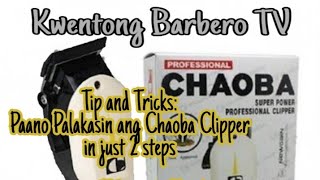 Jin Chaoba ClipperUnboxing  Paano Palakasin in two2 easy steps  Kwentong Barbero TV [upl. by Venuti314]